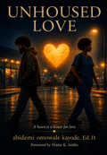 Unhoused Love